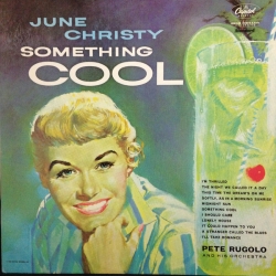  June Christy ‎– Something Cool 